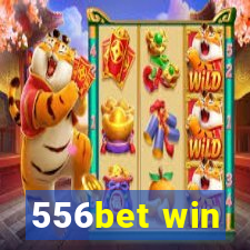 556bet win